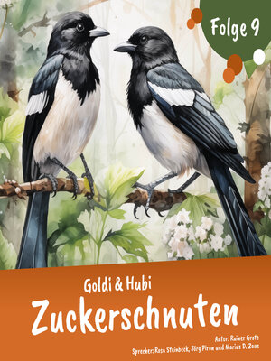 cover image of Goldi & Hubi – Zuckerschnuten (Staffel 1, Folge 9)